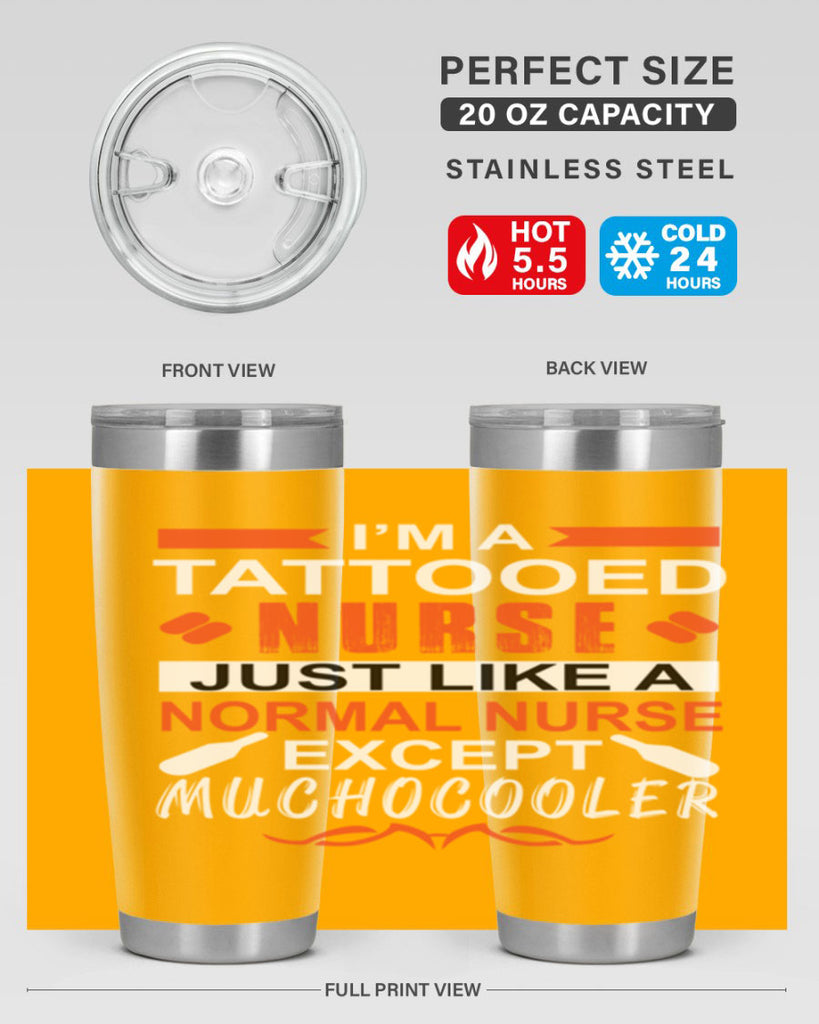 I am tattooed nurse Style 325#- nurse- tumbler