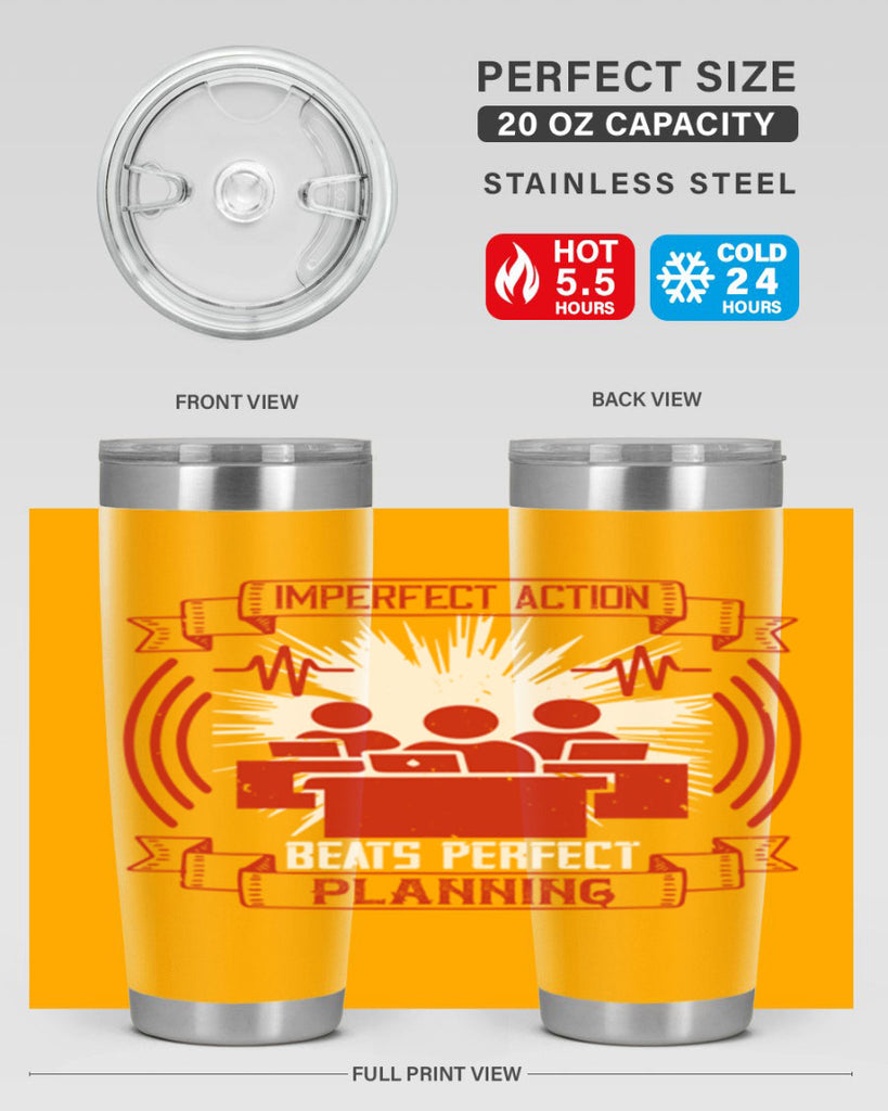 Imperfect action beats perfect planning Style 29#- coaching- tumbler