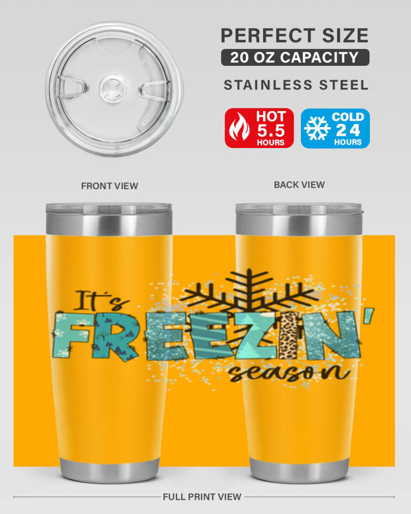 It s freezin season 266#- winter- Tumbler