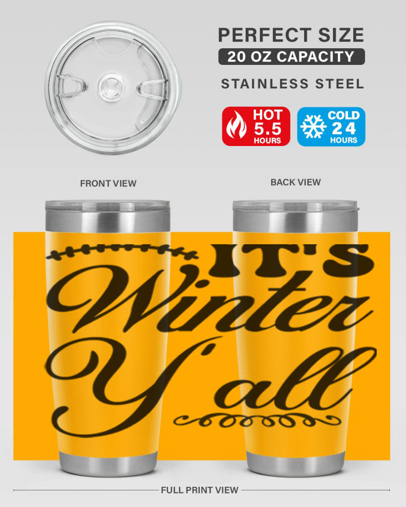 Its winter yall 275#- winter- Tumbler