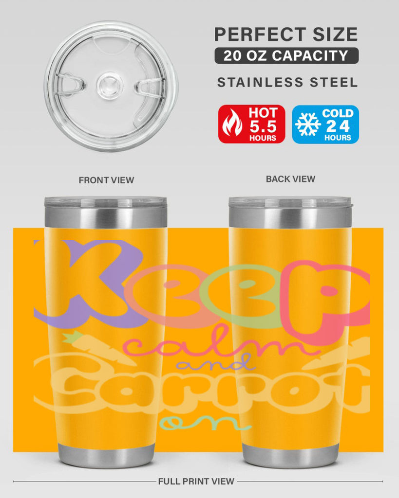 Keep calm and carrot on289#- spring- Tumbler