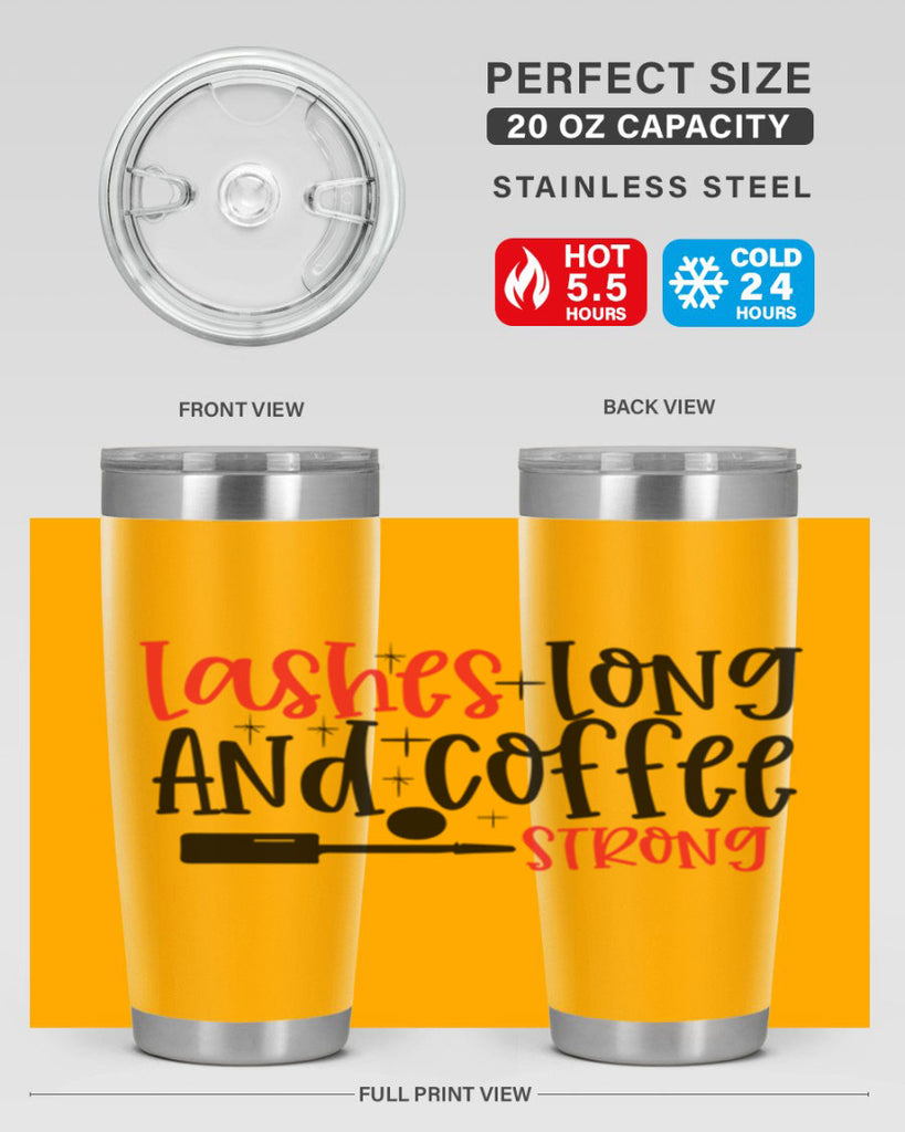 Lashes Long And Coffee Strong Style 232#- make up- Tumbler
