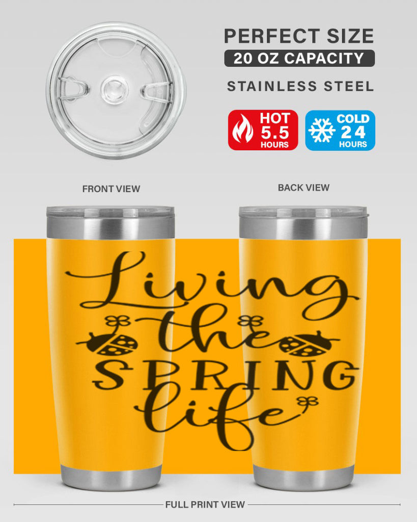 Living the spring life design 324#- spring- Tumbler