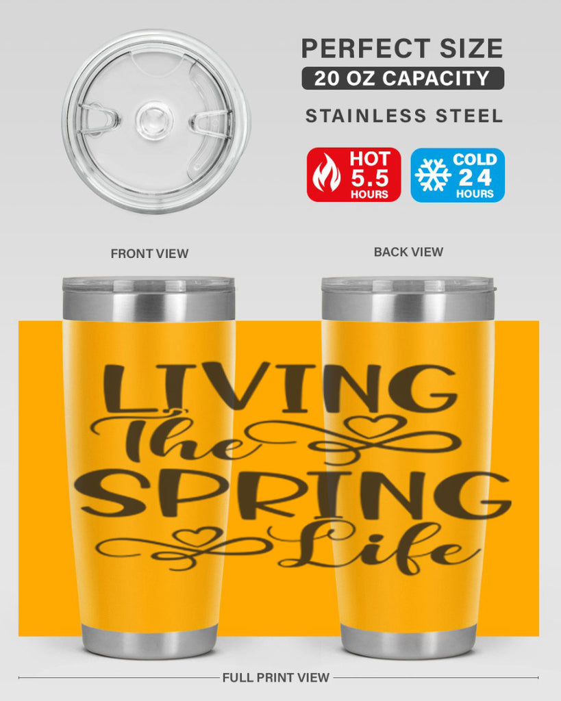 Living the spring life323#- spring- Tumbler