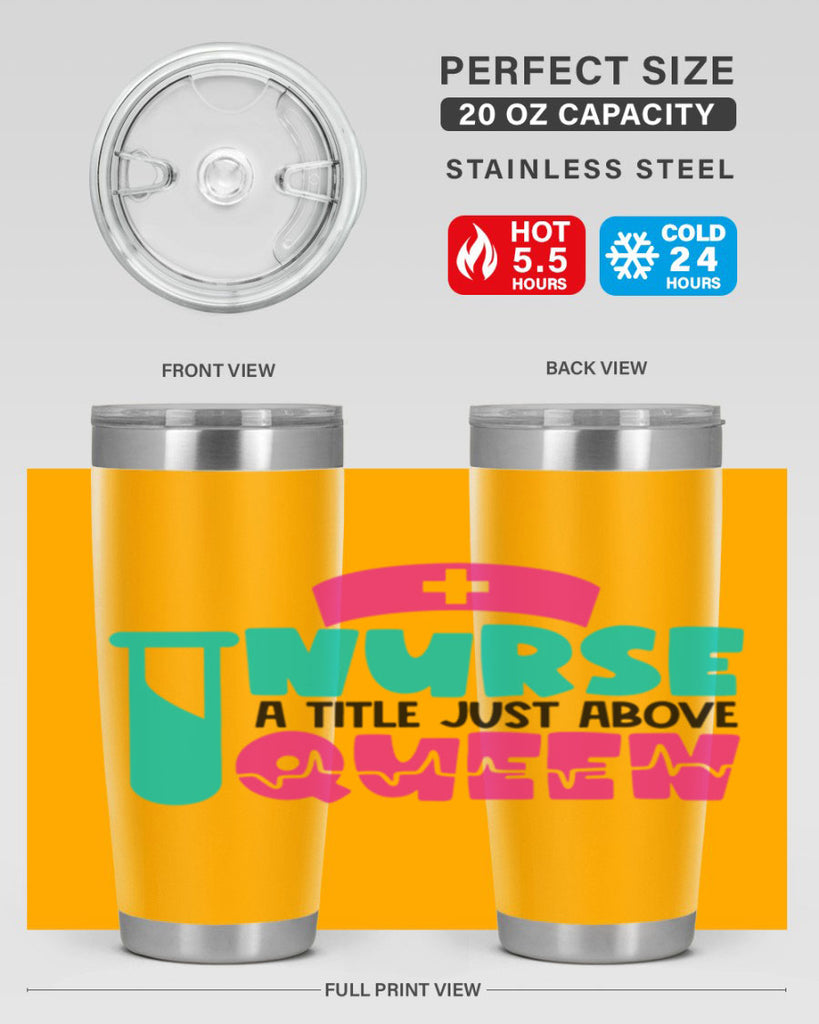 Nurse A Little Just Above Queen Style Style 121#- nurse- tumbler