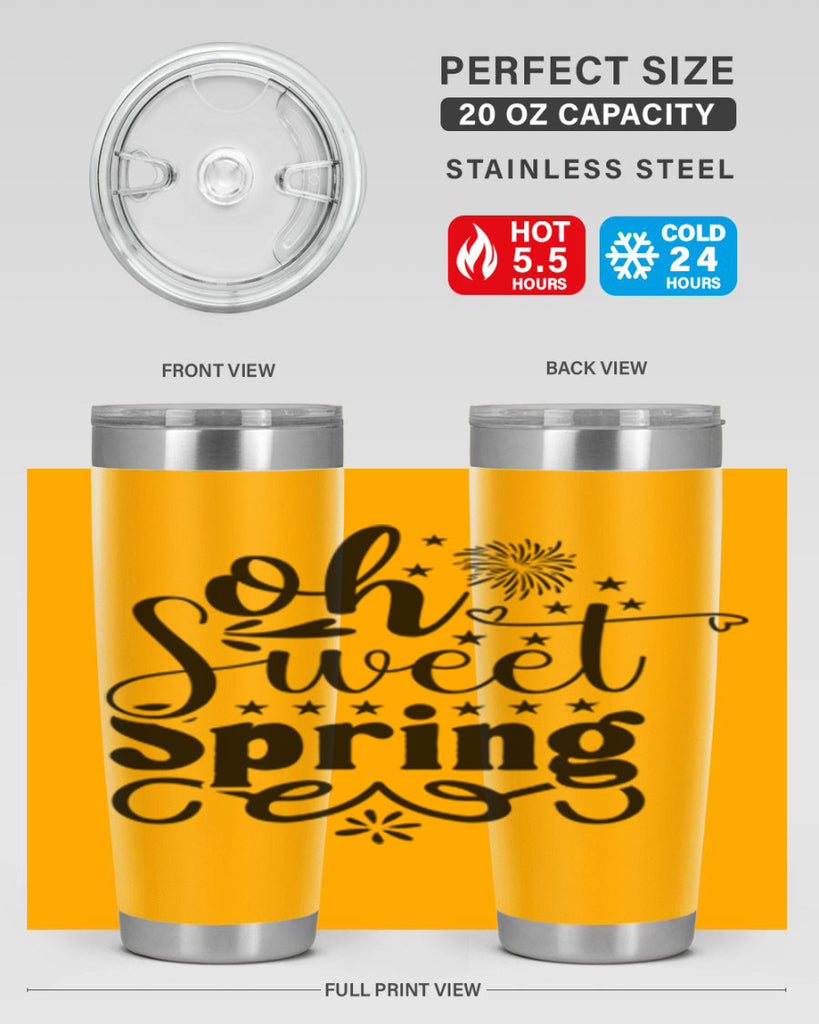 Oh Sweet Spring 371#- spring- Tumbler