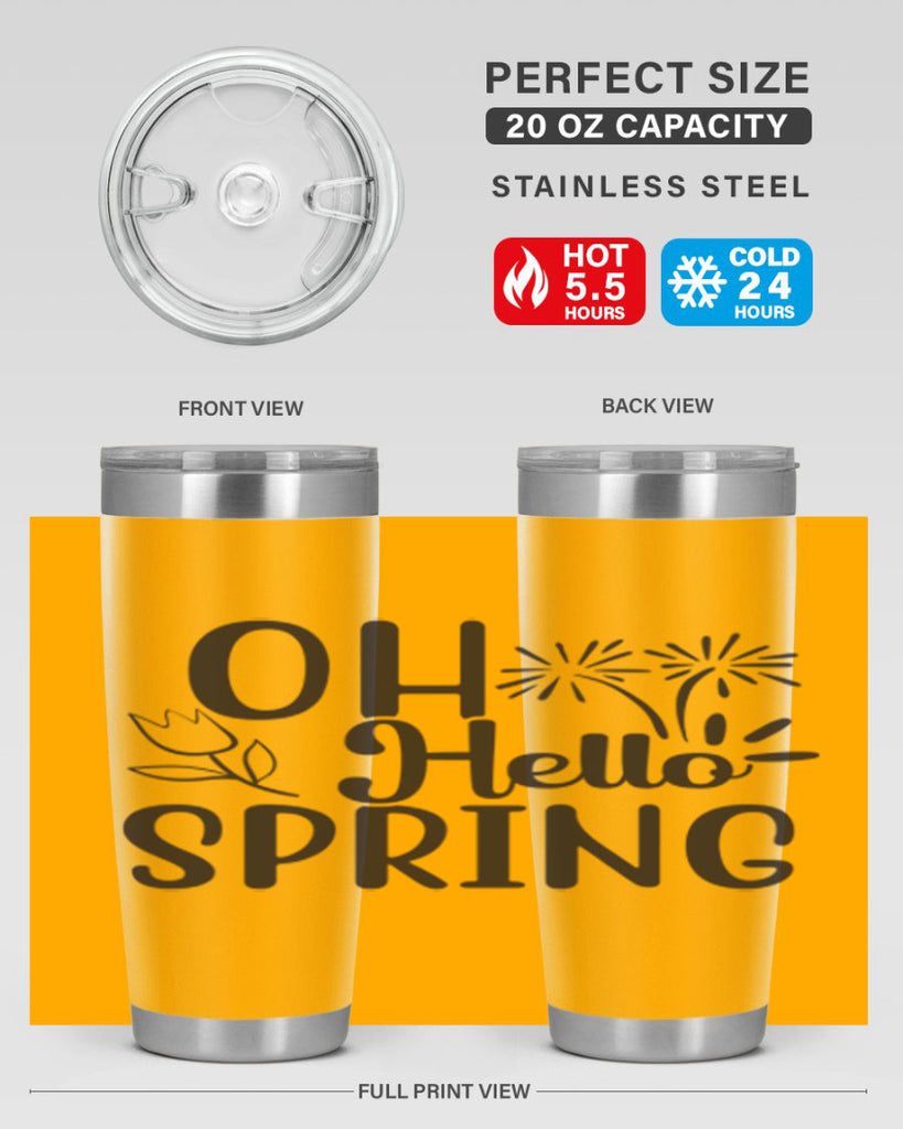 Oh hello spring 358#- spring- Tumbler