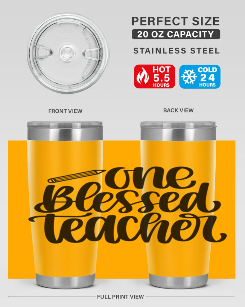 One Blessed Teacher Style 62#- teacher- tumbler