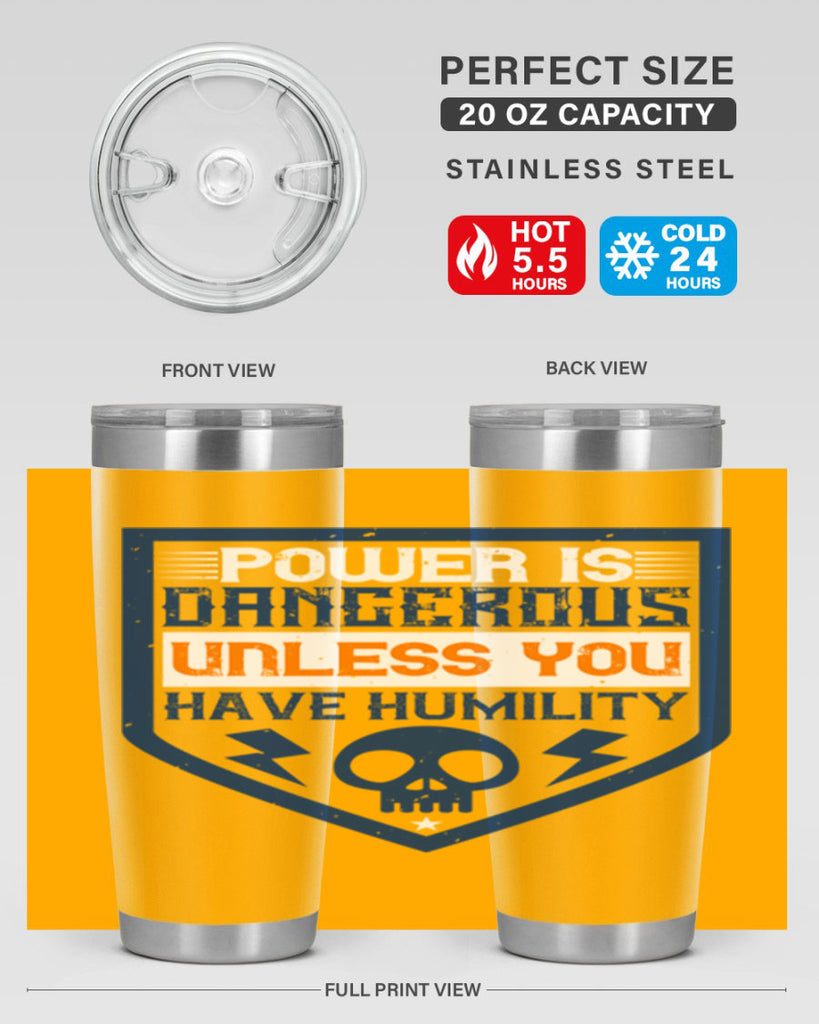 Power is dangerous unless you have humility Style 19#- electrician- tumbler