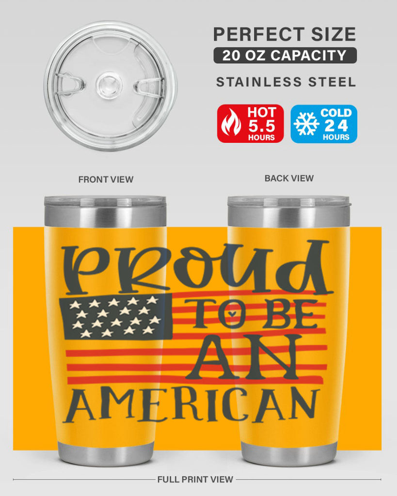 Proud to be an american Style 5#- Fourt Of July- Tumbler