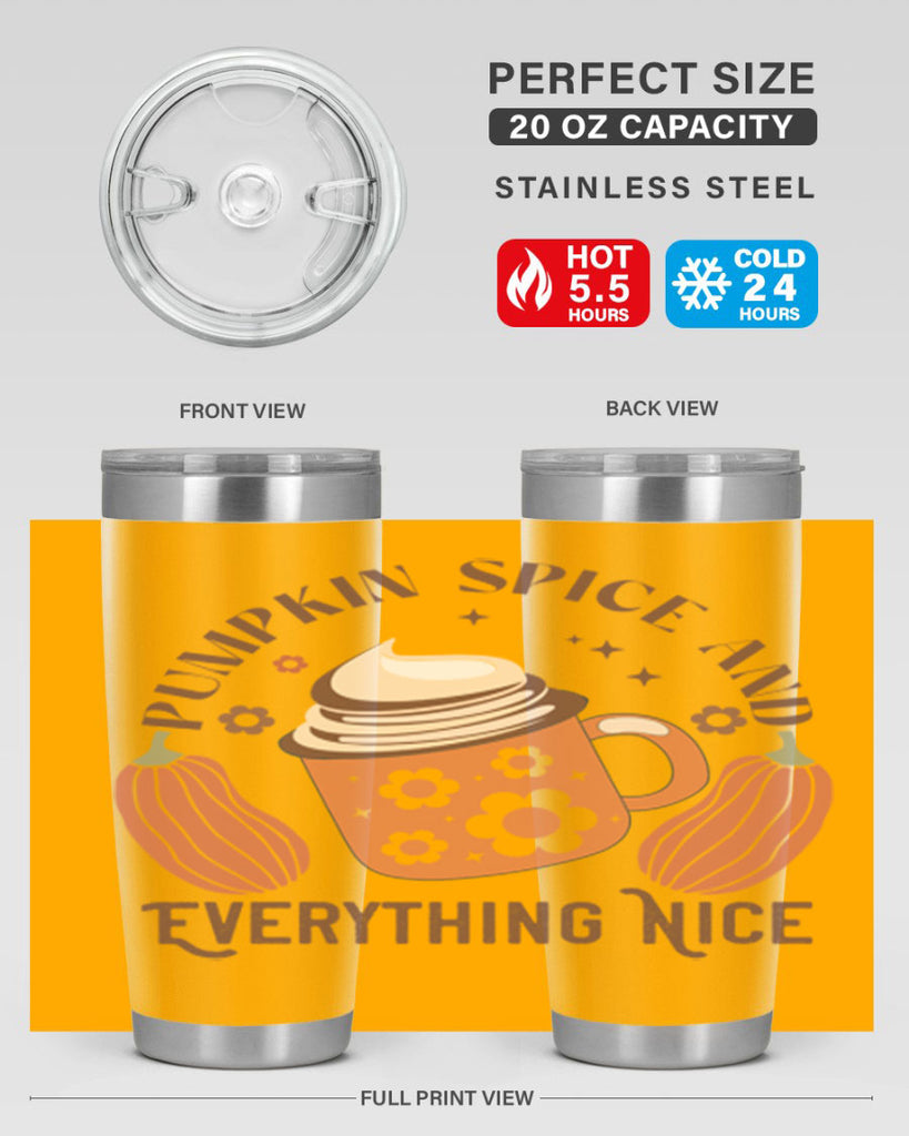 Pumpkin Spice And Everything Nice 539#- fall- Tumbler
