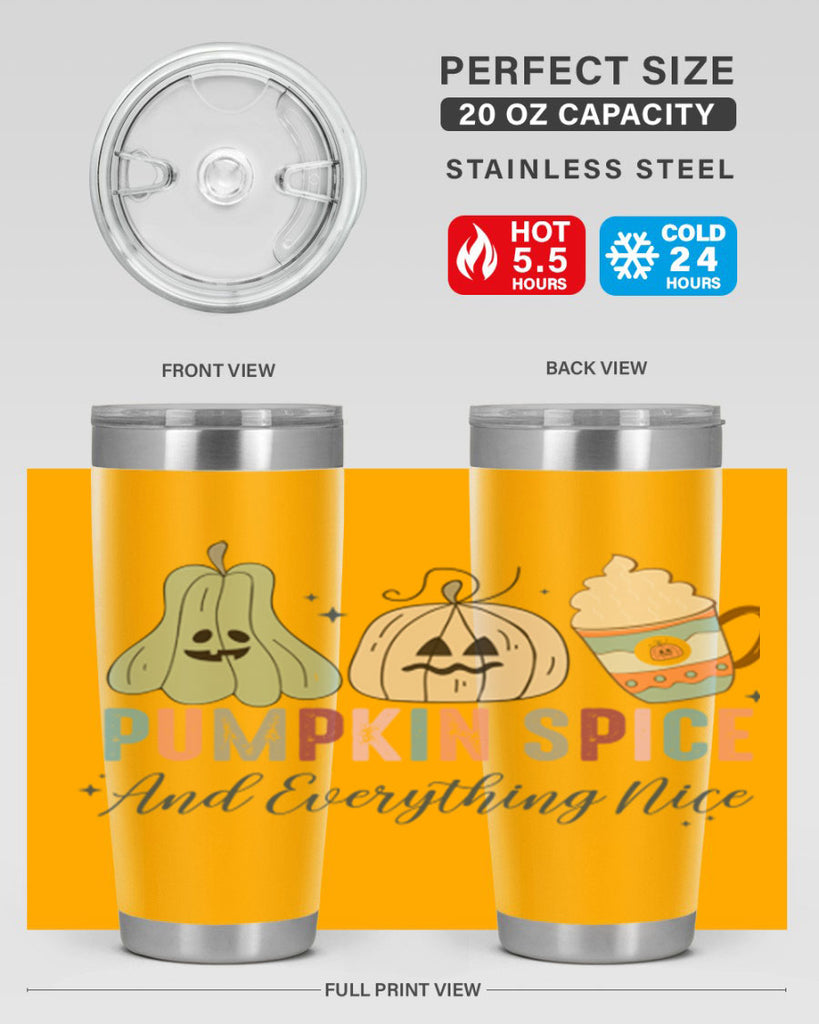 Pumpkin Spice And Everything Nice 540#- fall- Tumbler