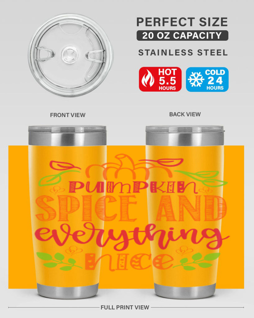Pumpkin Spice and Everything Nice 536#- fall- Tumbler