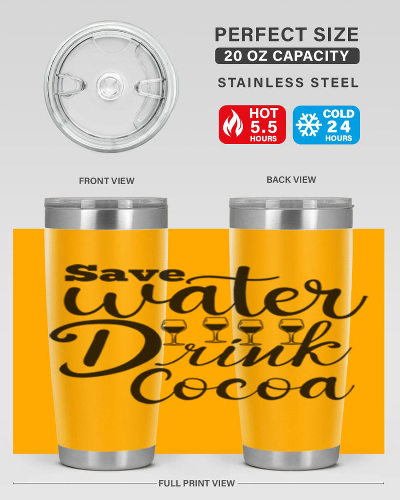 Save Water Drink Cocoa 353#- winter- Tumbler