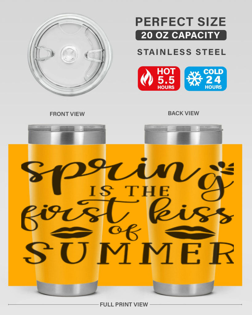 Spring is the first kiss 507#- spring- Tumbler