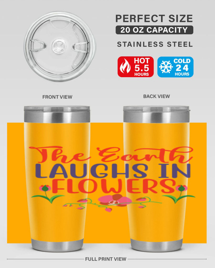 The Earth Laughs In Flowers 534#- spring- Tumbler