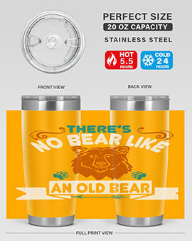 There’s no bear like an old bear 32#- Bears- Tumbler