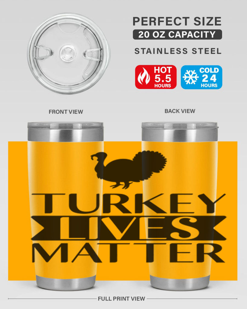 Turkey Lives Matter Shirt 624#- fall- Tumbler