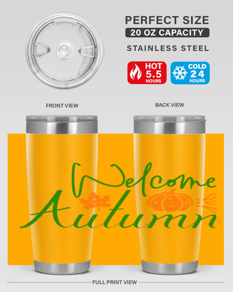 Welcome Autumn 627#- fall- Tumbler