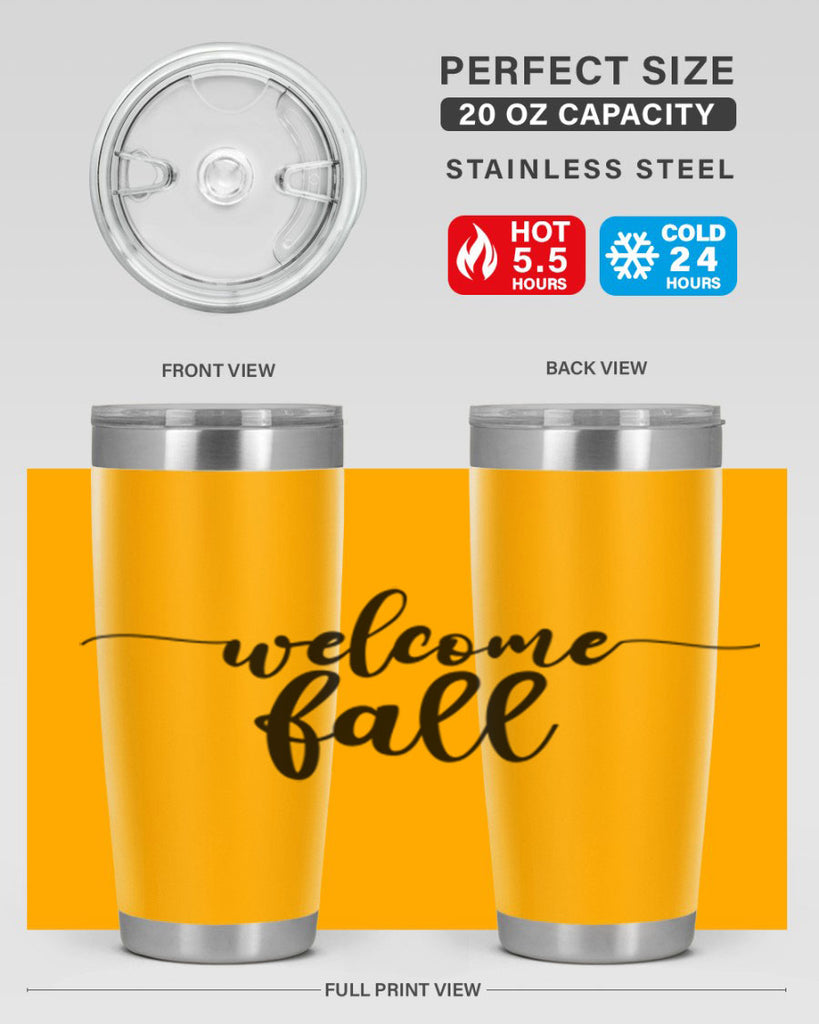 Welcome Fall 630#- fall- Tumbler