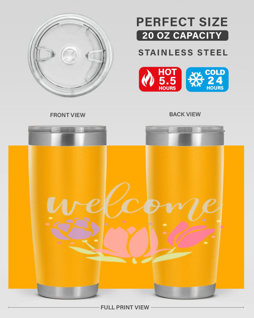 Welcome three flowers587#- spring- Tumbler