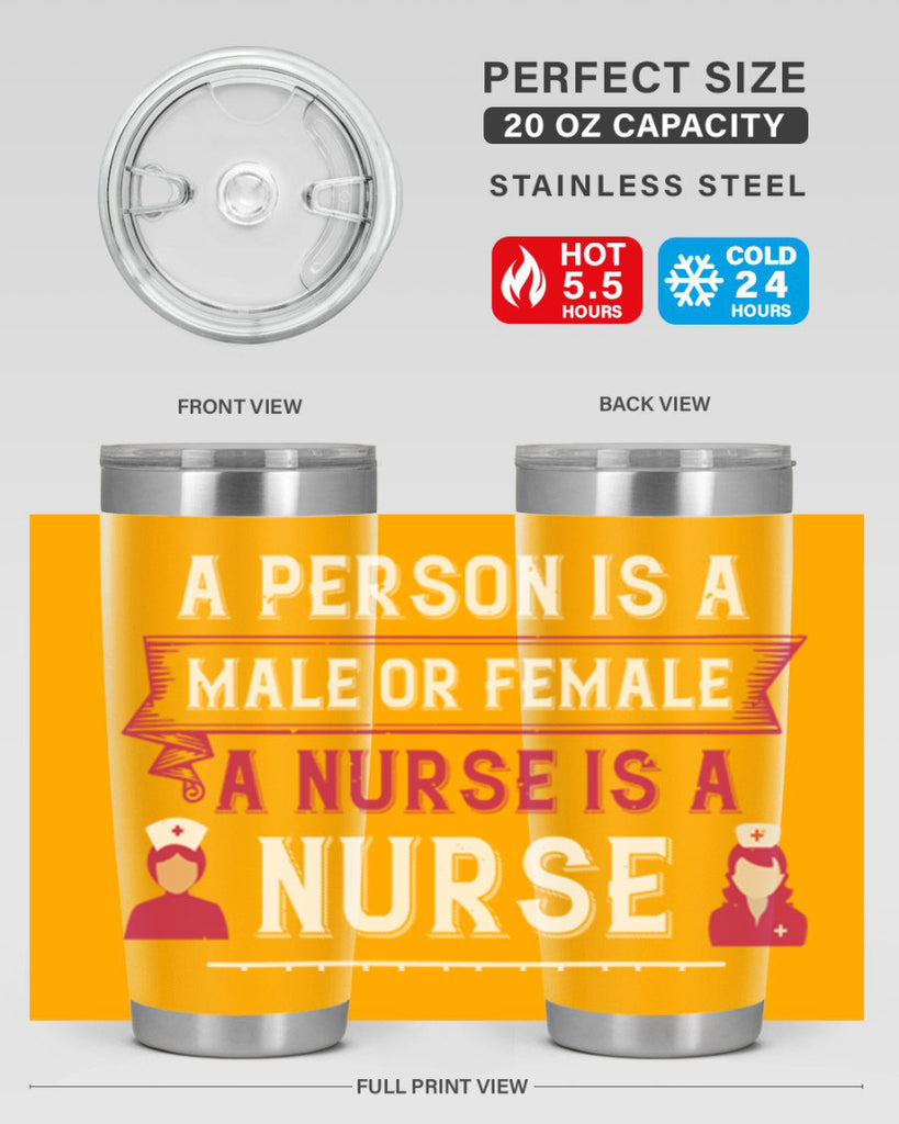 Whether a person is a male or female a nurse is a nurse Style 252#- nurse- tumbler