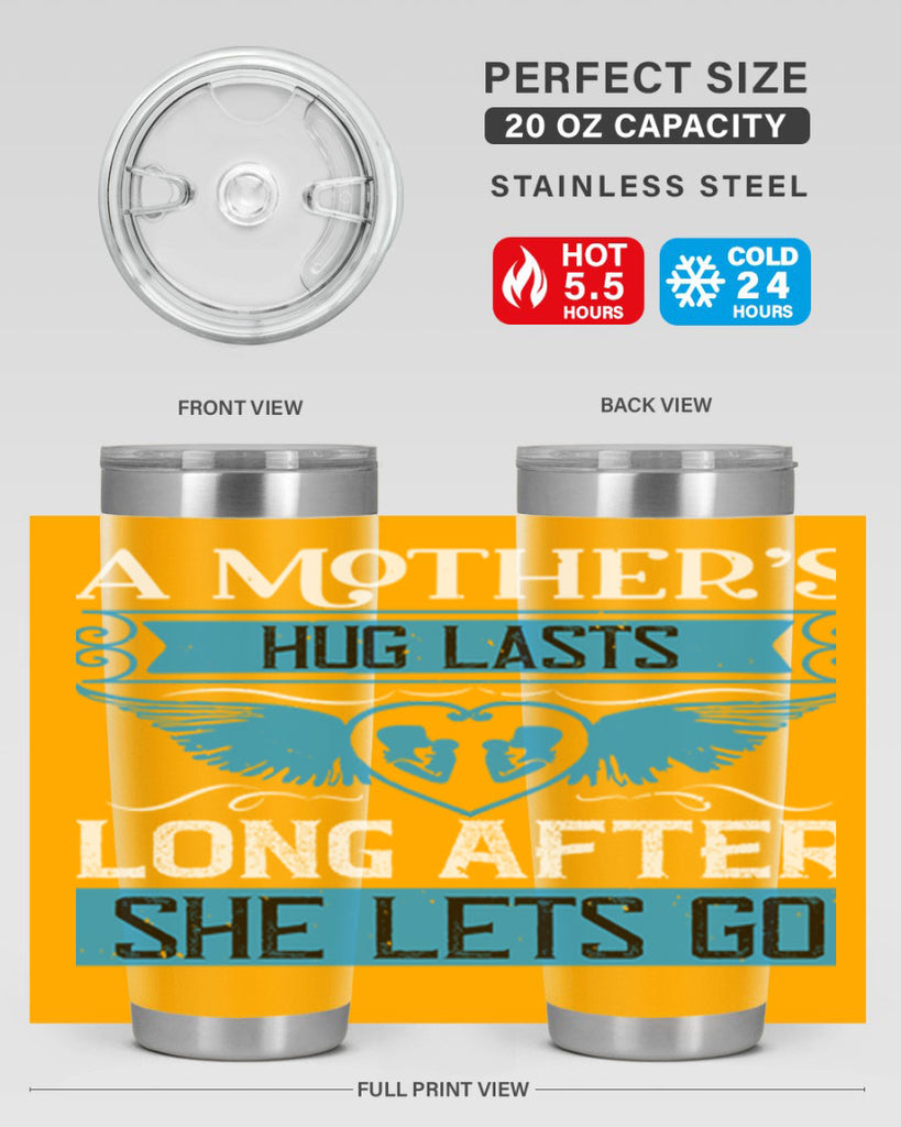 a mother’s hug lasts long 2#- mothers day- Tumbler