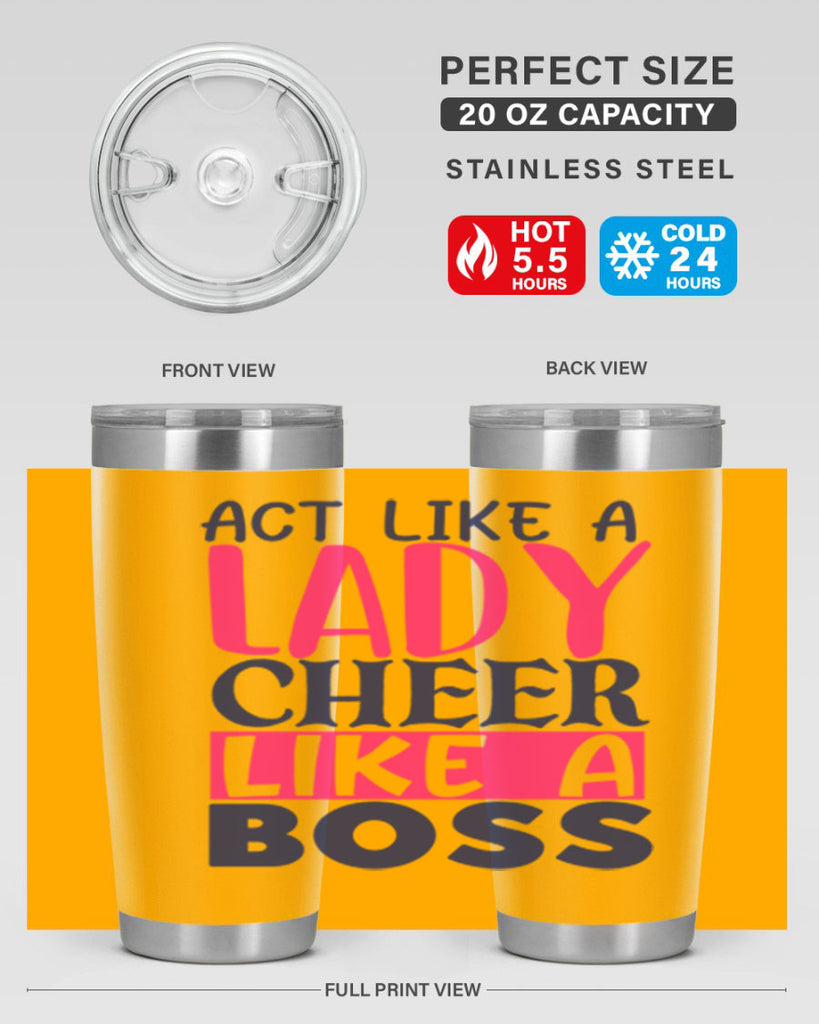 act like a lady cheer like a boss 1747#- cheer- Tumbler