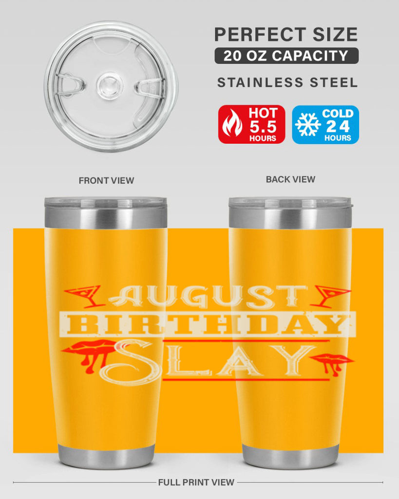 august birthday slay Style 61#- birthday- tumbler