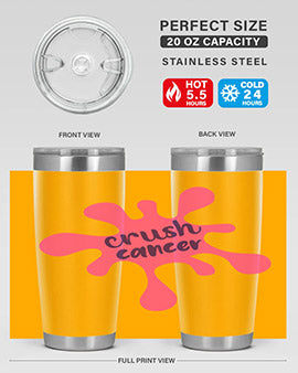 crush cancer Style 18#- breast cancer- Tumbler