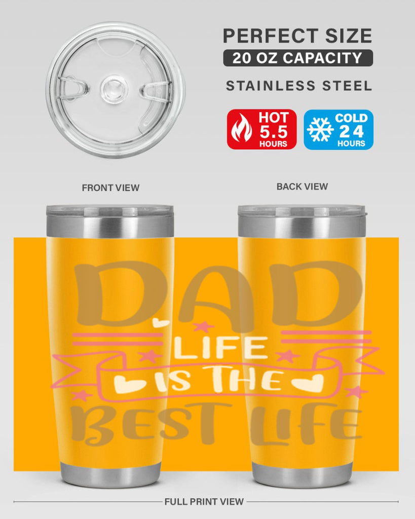 dad life is the best life 104#- fathers day- Tumbler