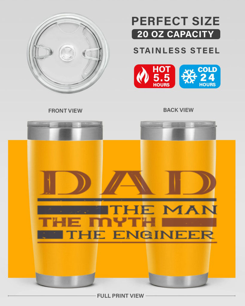 dad the man the myth the engineer Style 24#- engineer- tumbler