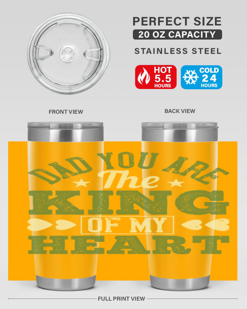 dad you are the king of my heart 253#- fathers day- Tumbler