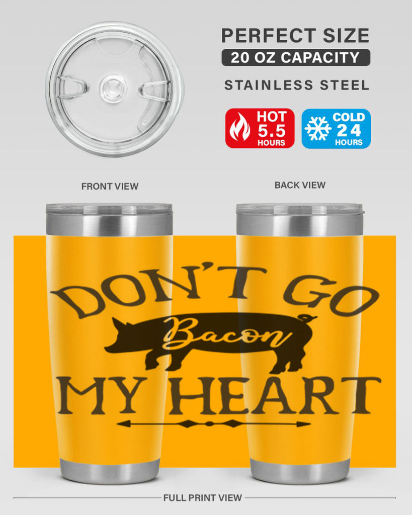 dont go bacon my heart 110#- kitchen- Tumbler