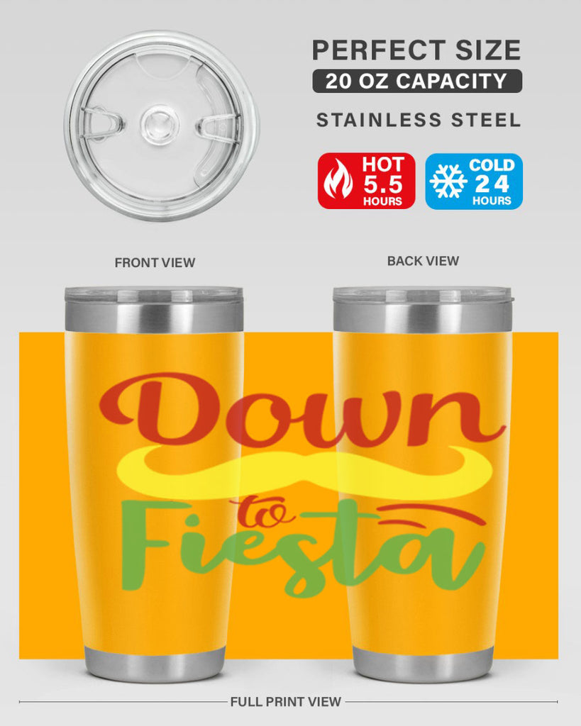 down to fiesta 3#- cinco de mayo- Tumbler