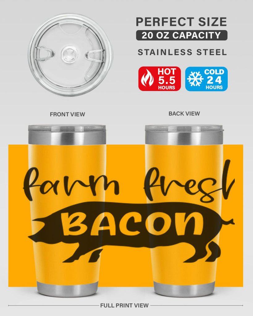 farm fresh bacon 107#- kitchen- Tumbler