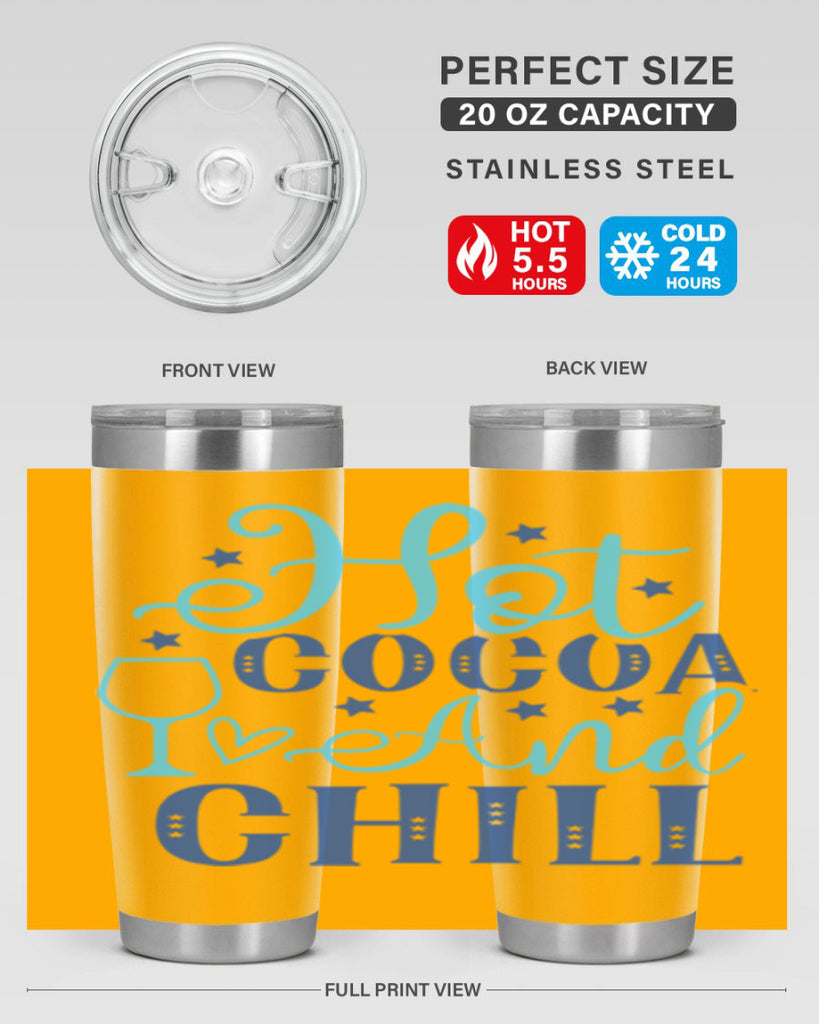 hot cocoa and chill 206#- winter- Tumbler