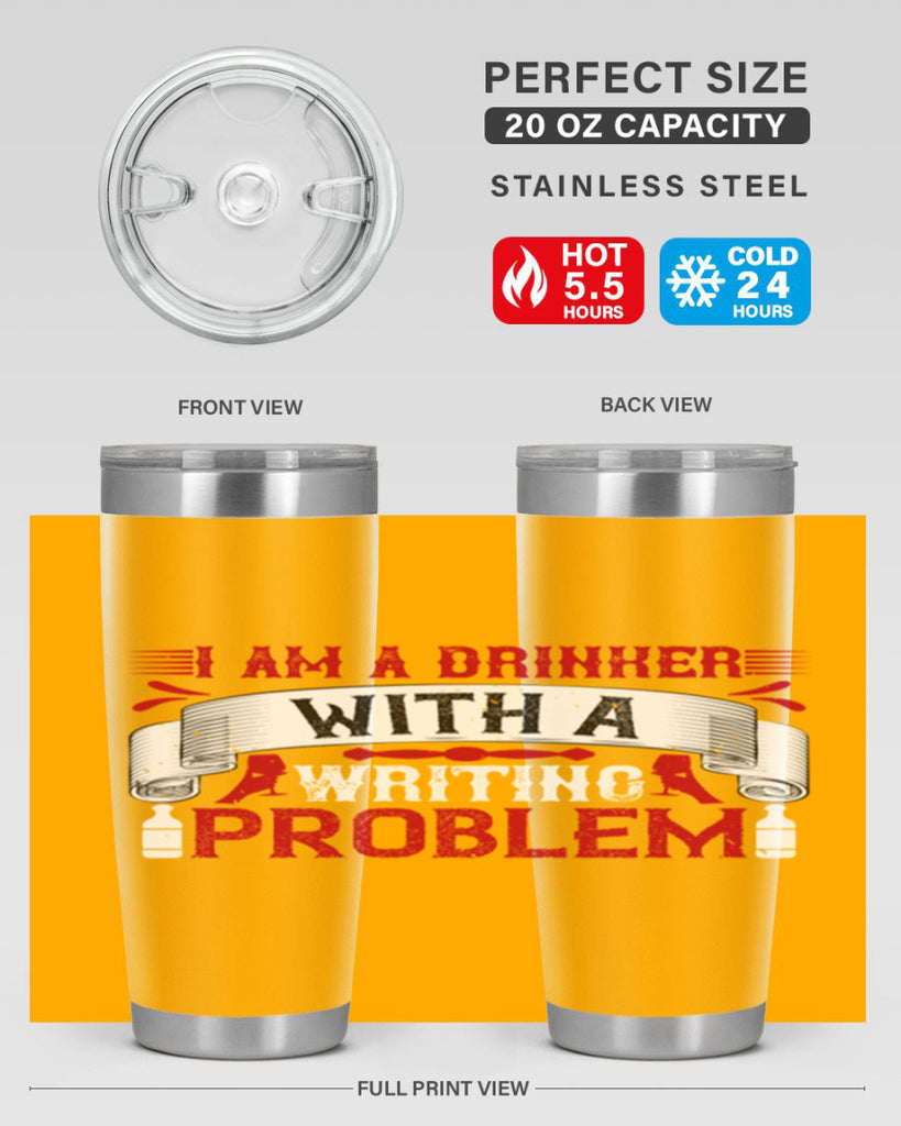 i am a drinker with a writing problem 49#- drinking- Tumbler