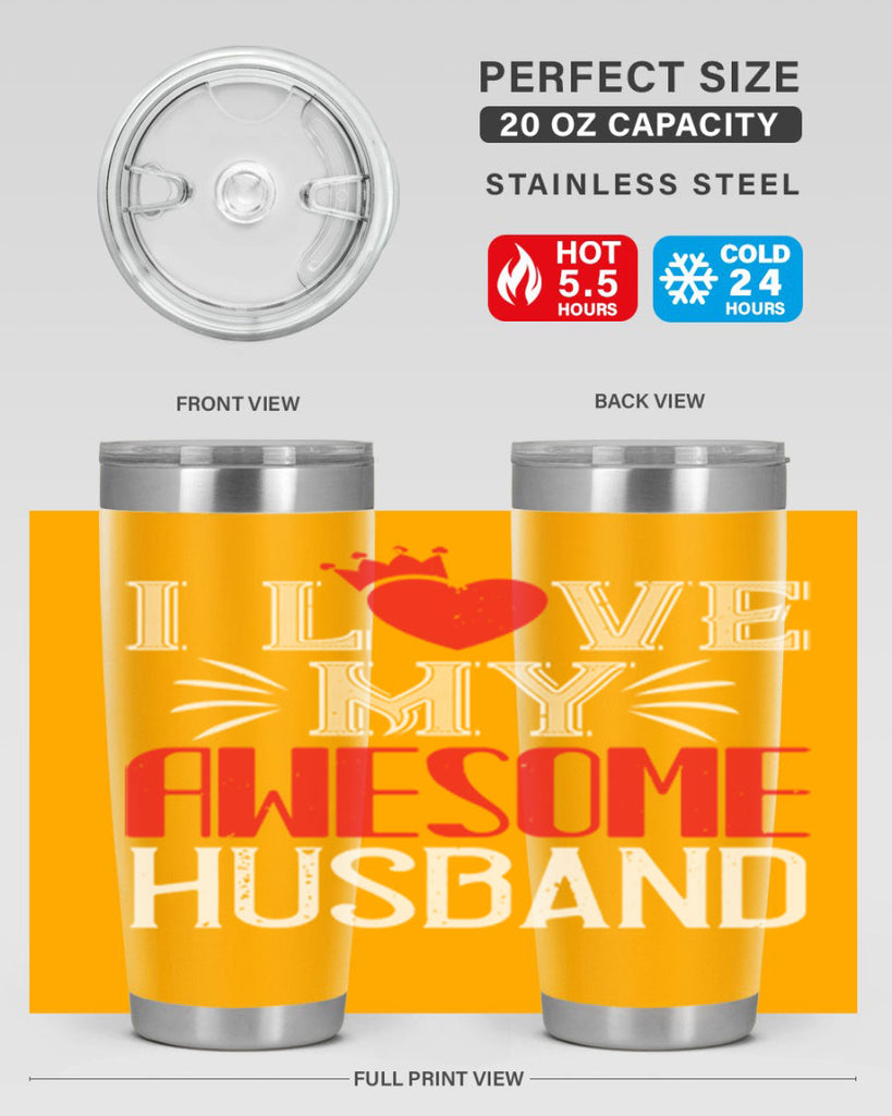 i love my awesome husband 56#- valentines day- Tumbler