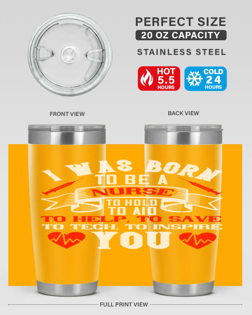 i was born to be a Style 314#- nurse- tumbler