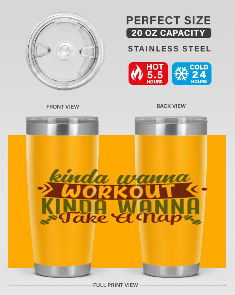kinda wanna workout kinda wanna take a nap 34#- gym- Tumbler