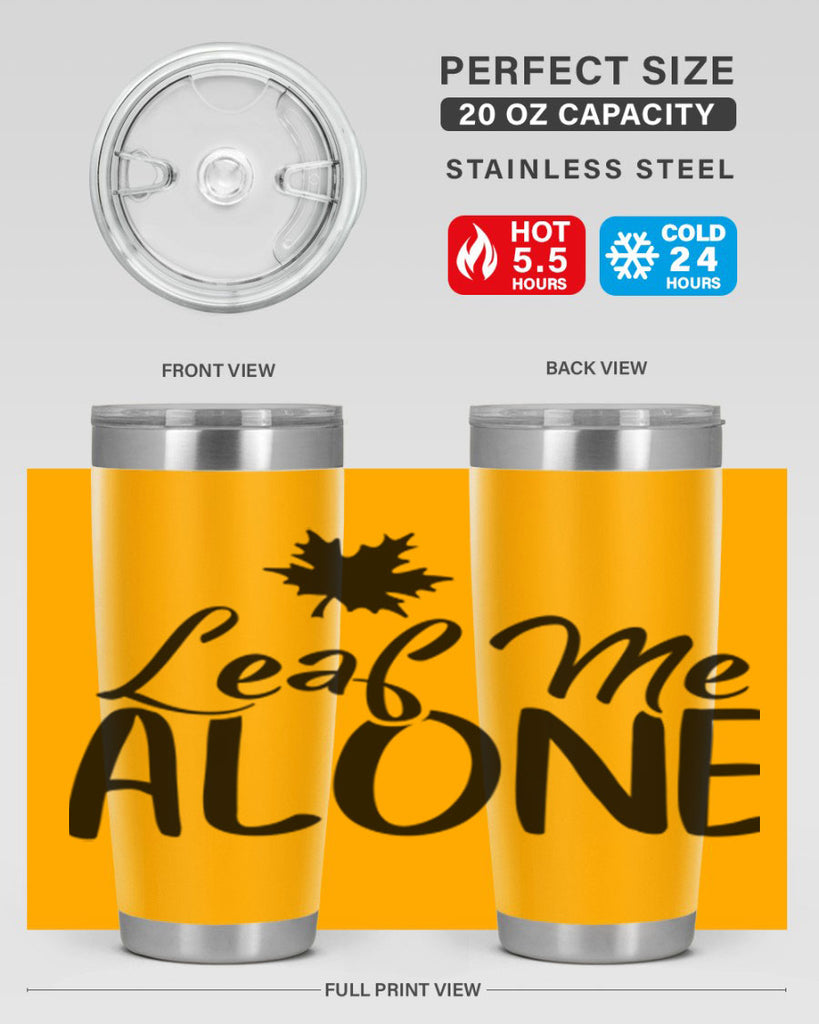 leaf me alone 386#- fall- Tumbler