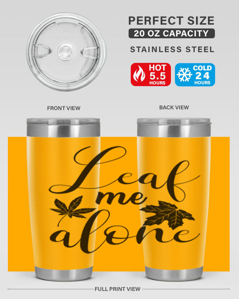leaf me alone 387#- fall- Tumbler