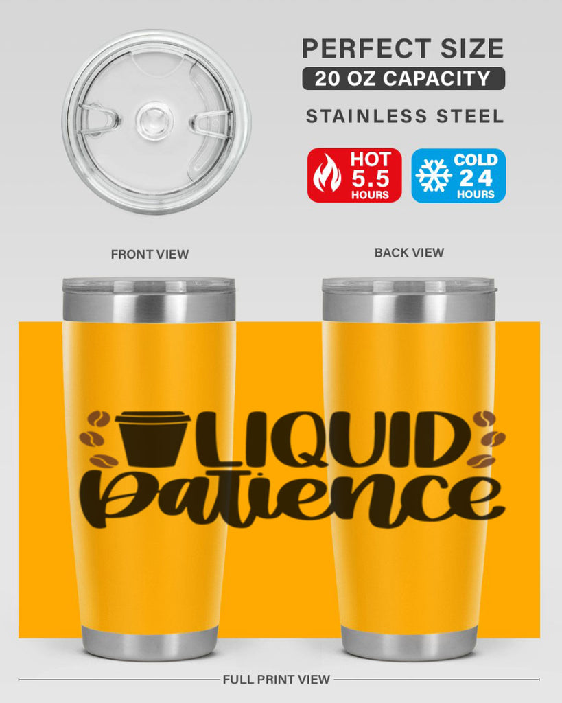 liquid patience 3#- drinking- Tumbler