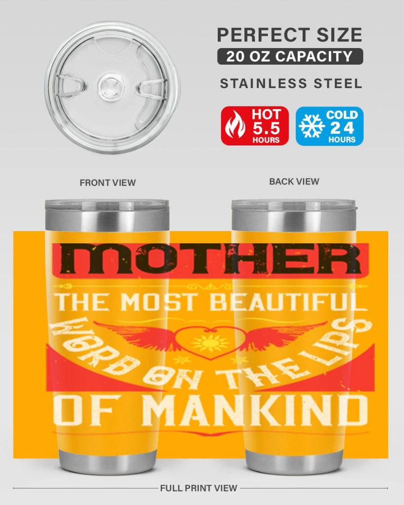 mother the most beautiful 59#- mothers day- Tumbler