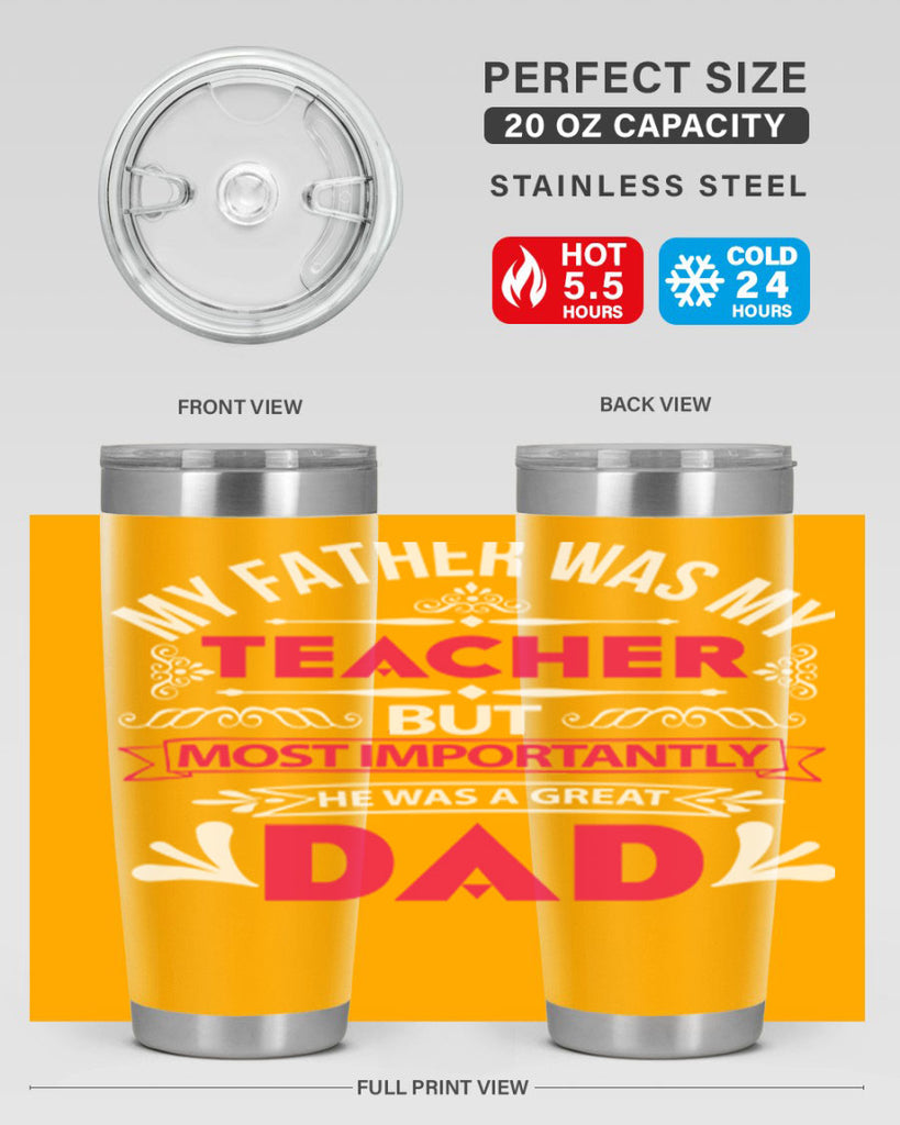 my father was my 251#- fathers day- Tumbler