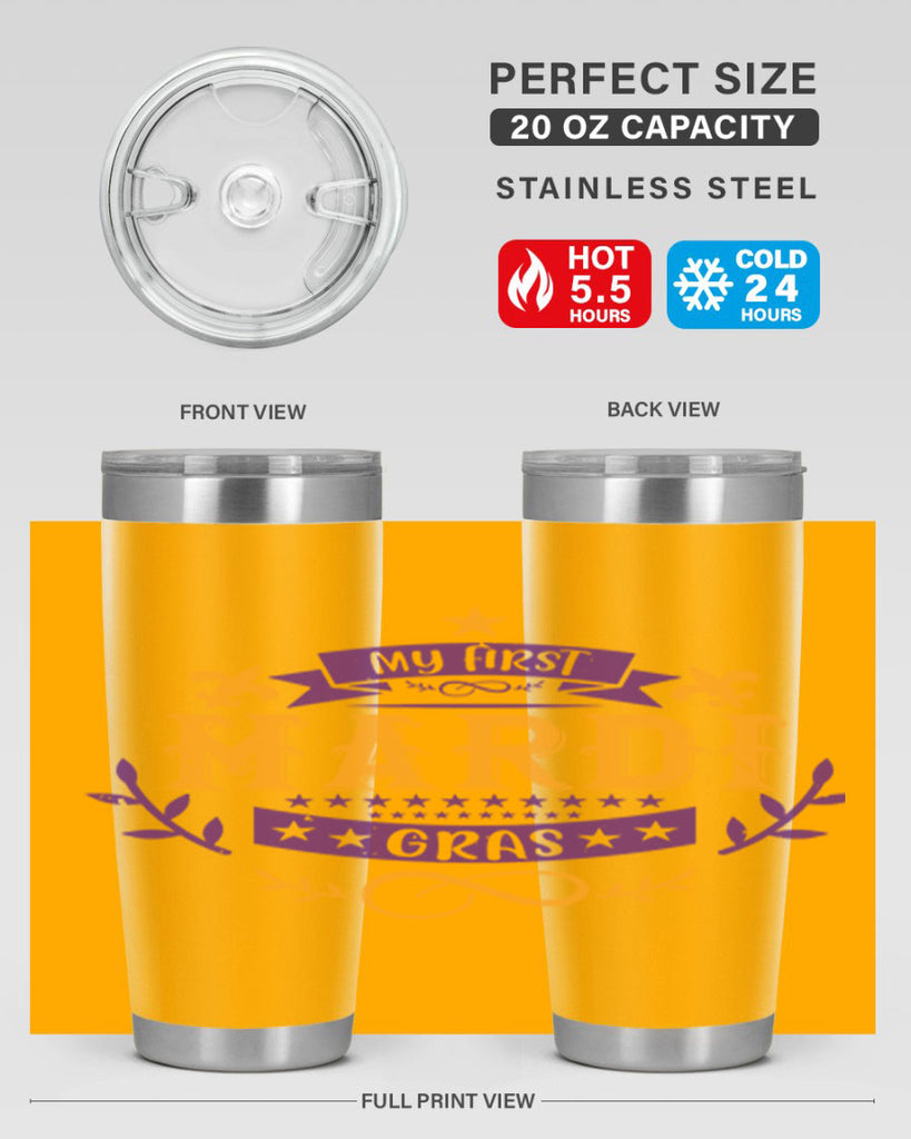 my first mardi gras 44#- mardi gras- Tumbler