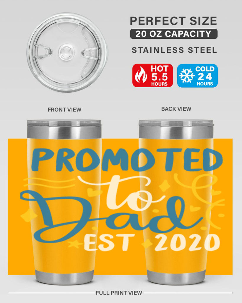 promoted to dad est 7#- fathers day- Tumbler