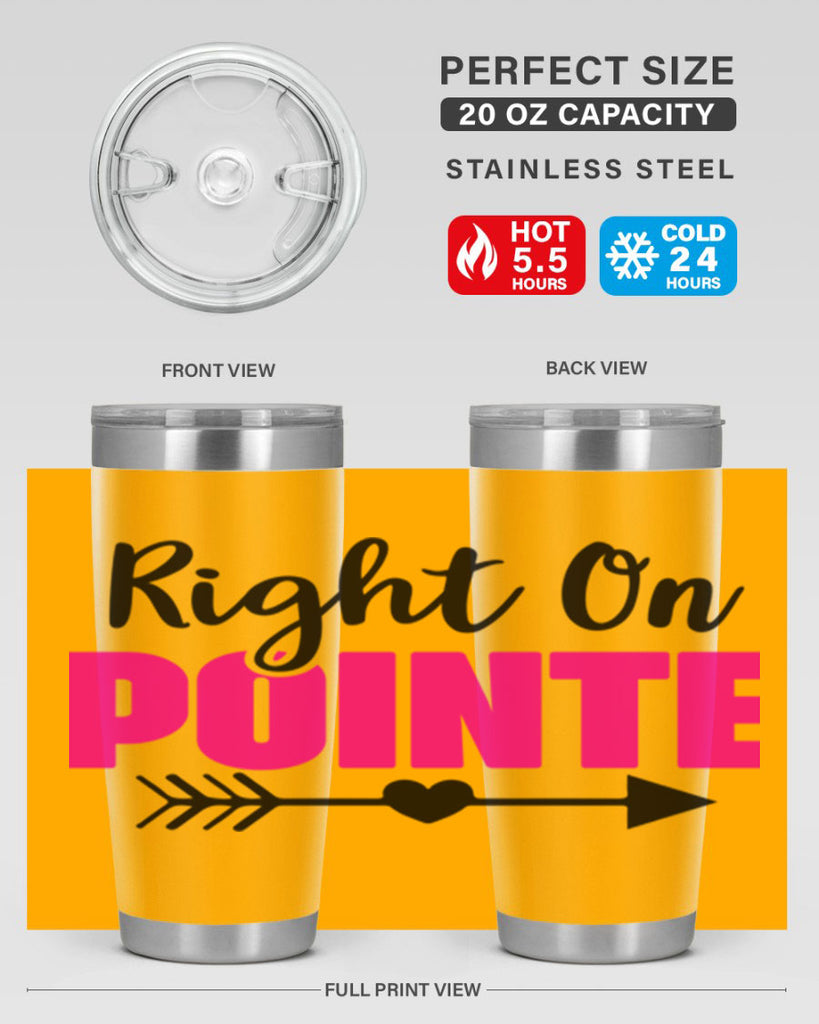 right on pointe 75#- ballet- Tumbler