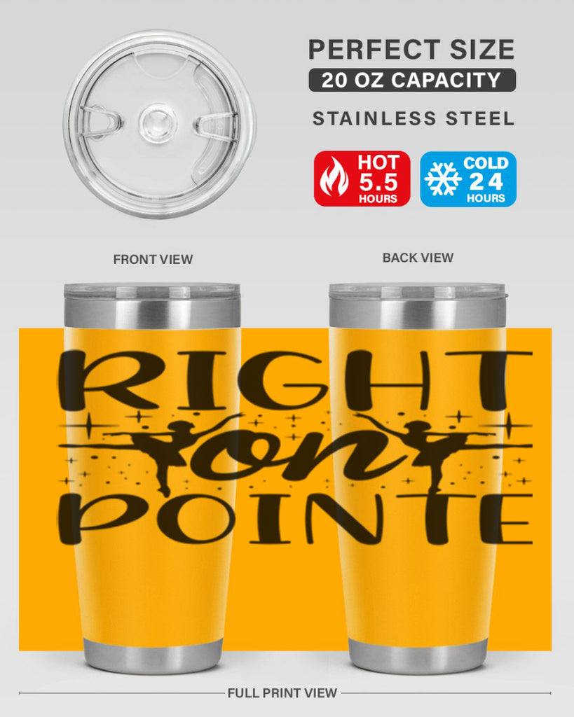 right on pointe78#- ballet- Tumbler